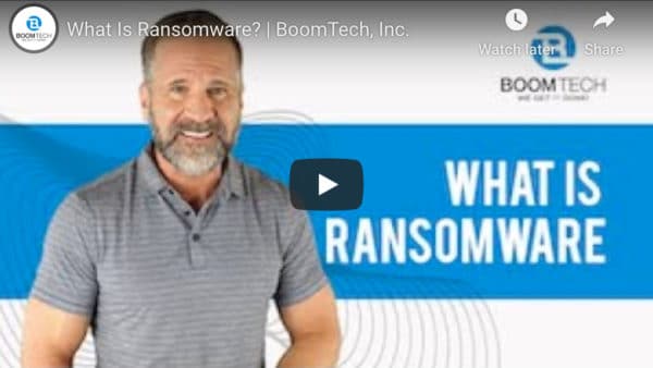 Ransomware and Why You Need the Latest Cyber Security Technology 4