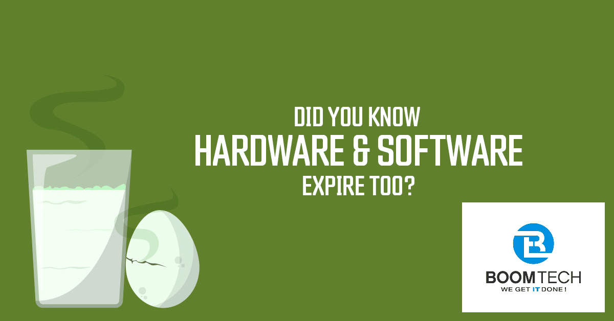 Did you know hardware and software expire too? 7