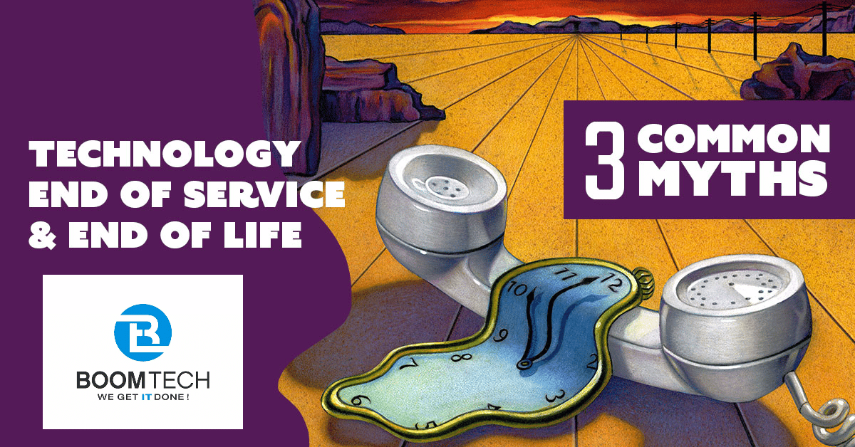 3 Technology End-of-Service Myths 6