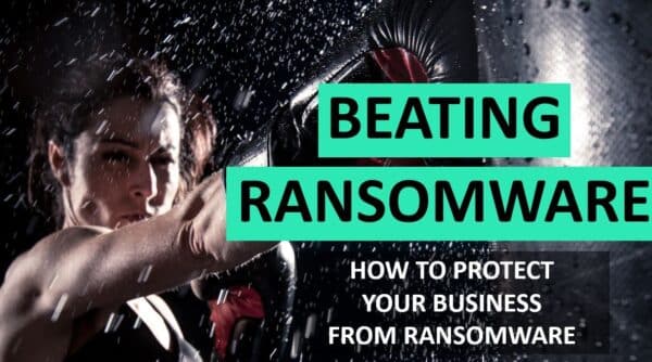 The Best Defense Against Ransomware 6